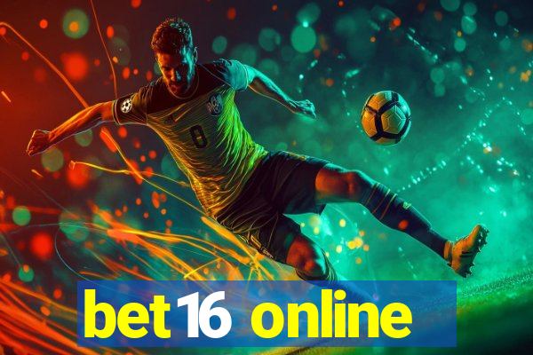 bet16 online